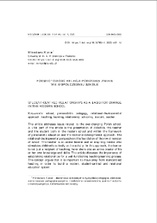 Podmiotowość relacji podstawą zmian we współczesnej szkole = Student-centred relationships as a basis for change in the modern school