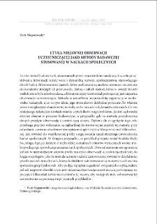 Etyka niejawnej obserwacji uczestniczącej jako metody badawczej stosowanej w naukach społecznych = The ethics of covert participant observation as a research method applied in social studies