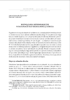 Rozwiązania metodologiczne w badaniach nad seksualnością dziecka = Methodological solutions in the research on the sexuality of a child