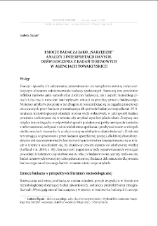 Emocje badacza jako "narzędzie" analizy i interpretacji danych. Doświadczenia z badań terenowych w agencjach towarzyskich = Researcher`s emotions as a tool for analisis and interpretation of data. Experiences from fieldwork in escort agencies