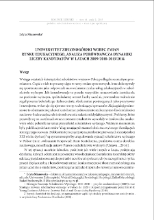 Uniwersytet Zielonogórski wobec zmian rynku edukacyjnego. Analiza porównawcza dynamiki liczby kandydatów w latach 2009/2010-2013/2014 = University of Zielona Góra towards the change in the education market. A comparative analysis of the dynamics of the number of applicants in the years 2009/2010-2013/2014