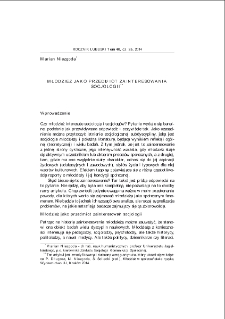 Młodzież jako przedmiot zainteresowania socjologii = The youth as a subject of interest in sociology