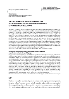 The use of multi-criteria decision analysis in the selection of suppliers using the example of a manufacturing company = Zastosowanie wielokryterialnej analizy decyzyjnej przy wyborze dostawców na przykładzie przedsiębiorstwa produkcyjnego