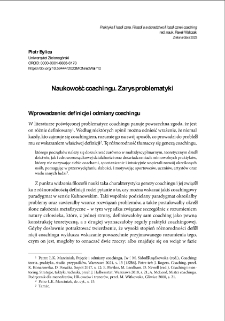 Naukowość coachingu. Zarys problematyki = The Problem of Scientific Nature of Coaching: An Overview of the Issues