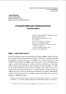 Dialog sokratejski jako metoda poradnicza w pracy coacha = Socratic dialogue as a counseling method in the work of a coach