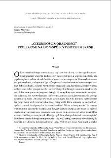 "Cielesność moralności" - prolegomena do wsp&oacute;łczesnych dyskusji = "Corporeality of morality" - prolegomena to contemporary discussions