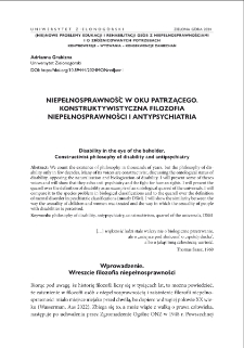 Niepełnosprawność w oku patrzącego. Konstruktywistyczna filozofia niepełnosprawności i antypsychiatria = Disability in the eye of the beholder. Constructivist philosophy of disability and antipsychiatry