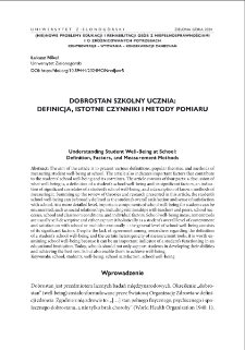 Dobrostan szkolny ucznia: definicja, istotne czynniki i metody pomiaru = Understanding Student Well-Being at School: Definition, Factors, and Measurement Methods