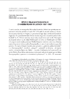 Spór o relacje Zygmunta III z Habsburgami w latach 1587-1592