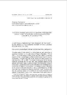Historyk wobec zacierania śladów przeszłości - białe plamy w historii gospodarczej Ziemi Lubuskiej w czasach PRL = A historian confronting the erasure of the past - blank spots in the economic history of the Lubuskie Region in the PRL era