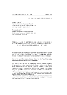 Rozwój nauki w gorzowskim ośrodku Akademii Wychowania Fizycznego w Poznaniu w okresie 50 lat działalności uczelni (1971-2021) = The development of science at the Gorzow branch of the Poznań University of Physical Education during the 50 years of the institution`s operations (1971-2021)