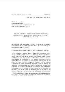 Widma dawnej i nowej historii w powieści sensacyjnej Sławomira Siereckiego "Upiory znikają o brzasku" = Ghosts of old and new history in Sławomir Sierecki`s sensational novel "Upiory znikają o brzasku" [The phantoms fade at dawn]