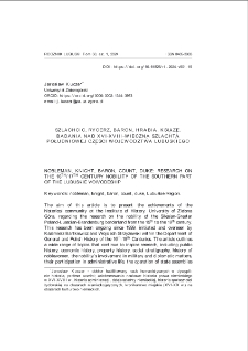 Szlachcic, rycerz, baron, hrabia, książę. Badania nad XVI-XVIII-wieczną szlachtą południowej części województwa lubuskiego = Nobleman, knight, baron, count, duke: research on the 16th/17th century nobility of the southern part of the Lubuskie Voivodeship