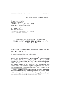 Budowa ciała chłopców i dziewcząt województwa lubuskiego w wieku 7-18 lat. Tendencje zmian = Body build trends in boys and girls aged 7-18 in the Lubuskie Voivodeship