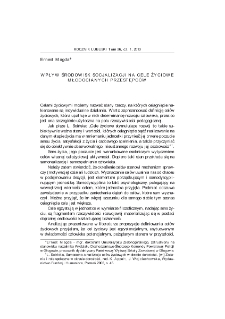 Wpływ środowisk socjalizacji na cele życiowe młodocianych przestępców = Influence of socialization surroundings on juvenile delinquents