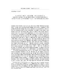 Klasycy obcy, rodzimi i bohaterowie nekrologów: zainteresowanie przeszłością dyscypliny a perspektywy historii socjologii = Classics - domestic, foreign and obituary heroes: interest in the past of the discipline and the prospects of the history of sociology