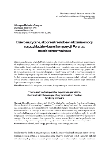Dzieło muzyczne jako przestrzeń doświadczania emocji na przykładzie własnej kompozycji "Punctum" na orkiestrę smyczkową
