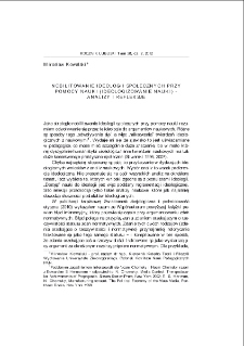 Nobilitowanie ideologii społecznych przy pomocy nauki (ideologizowanie nauki) - analizy i refleksje = Ennobling social ideologies by means of science (ideologizing of science) - analysis and reflections