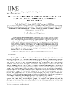 Analytical and numerical modeling of shallow water flow in a channel: theoretical approaches and simulations
