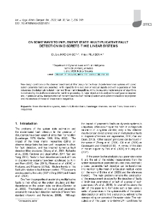 On some ways to implement state-multiplicative fault detection in discrete-time linear systems