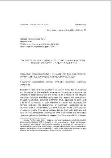 Tw&oacute;rczy klimat organizacyjny uniwersytetu - szanse, bariery i dobre praktyki = Creative organizational climate of the university: opportunities, barriers, and good practices