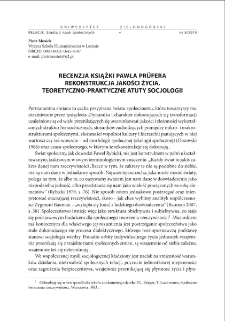 Paweł Pr&uuml;fer, Rekonstrukcja jakości życia. Teoretyczno-praktyczne atuty socjologii - recenzja