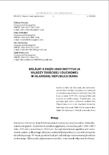 "Welajat-e faqih" jako instytucja władzy świeckiej i duchowej w Islamskiej Republice Iranu = "Welajat-e faqih" as an institution of secular and religious authority in the Islamic Republic of Iran