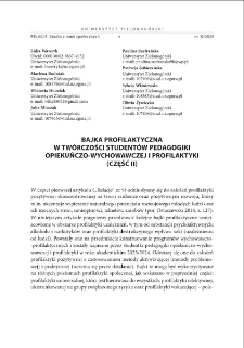 Bajka profilaktyczna w tw&oacute;rczości student&oacute;w pedagogiki opiekuńczo-wychowawczej i profilaktyki (część II) = A preventive fairy tale in the works of graduates of care and prevention pedegogy (part II)